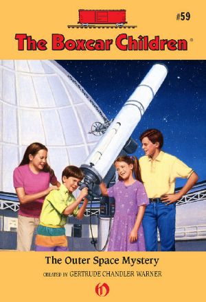 [The Boxcar Children 59] • Outer Space Mystery